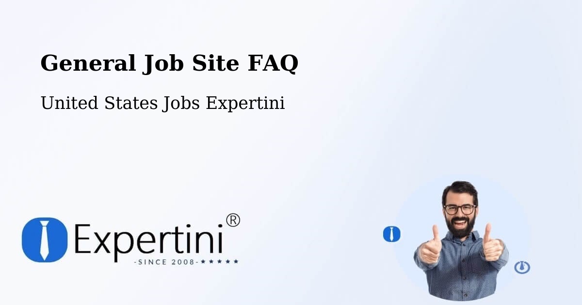 General Job Site FAQ - United States Jobs Expertini